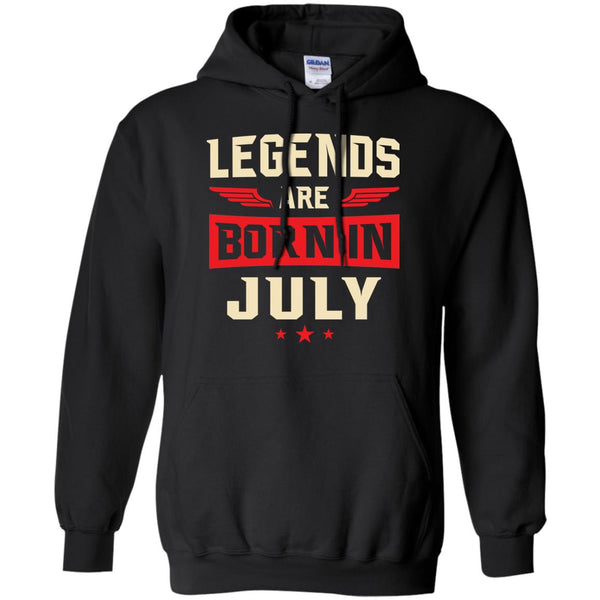 Legends Are Born in July Shirt, Hoodie, Tank - TeesGrab