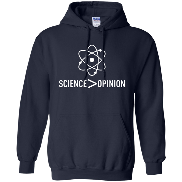 Science is Greater Than Opinion T-shirt, hoodie, tank - TeesGrab