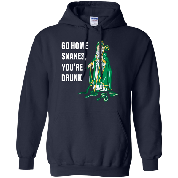 Patrick Day Go Home Snakes, You're Drunk Funny T-Shirt, Hoodie, Tank - TeesGrab