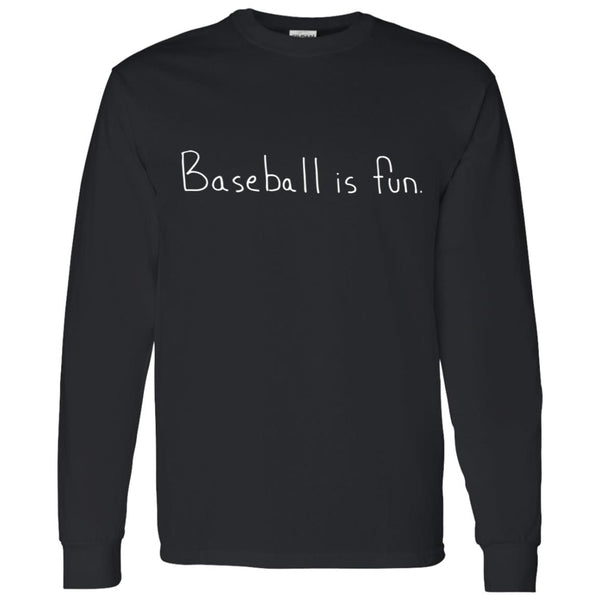 Baseball is fun shirt, hoodie
