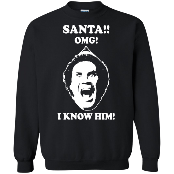 Santa Oh My God I Know Him Elf Shirt, Sweater - TeesGrab