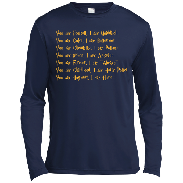 Harry Potter: You say Football I say Quidditch Shirt, Hoodie, Tank - TeesGrab