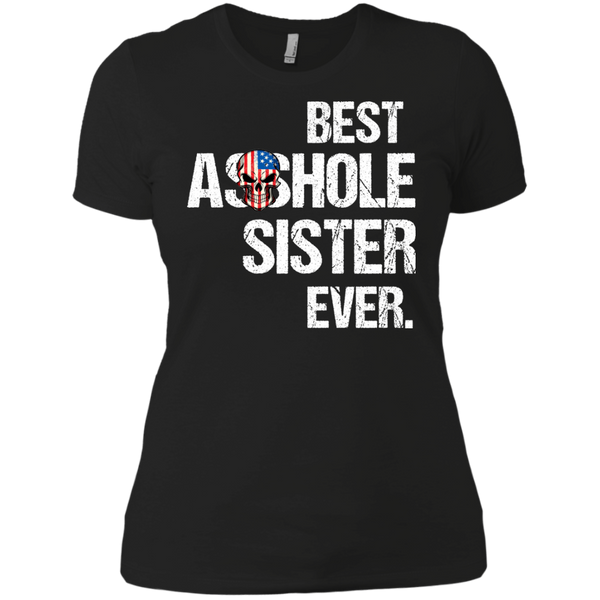 Best Asshole Sister Ever T-Shirts, Hoodies, Tank - TeesGrab