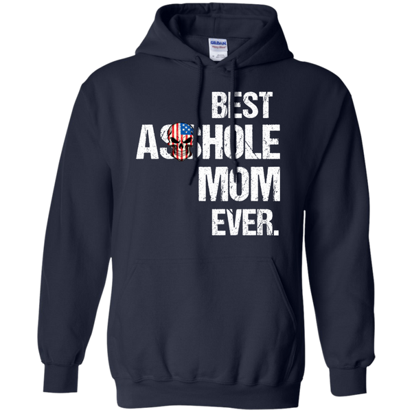 Best Asshole Mom Ever T-Shirts, Hoodies, Tank - TeesGrab