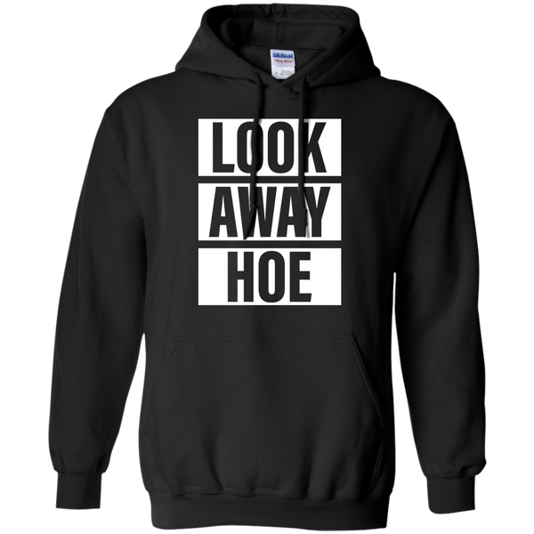 Look Away Hoe T-Shirt, Hoodie, Tank - TeesGrab