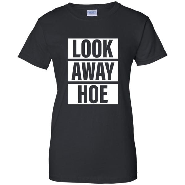 Look Away Hoe T-Shirt, Hoodie, Tank - TeesGrab