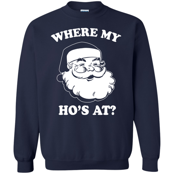 Santa: Where My Ho's At Christmas Shirt, Sweater, Long Sleeve - TeesGrab