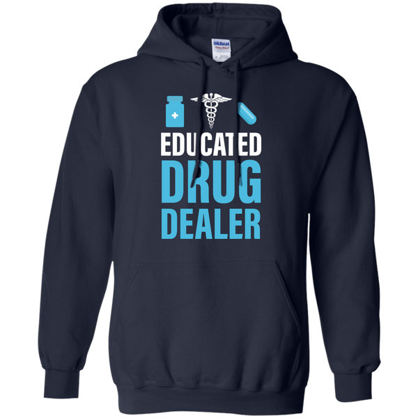 Educated Drug Dealer Funny T-Shirt, Hoodie, Tank - TeesGrab