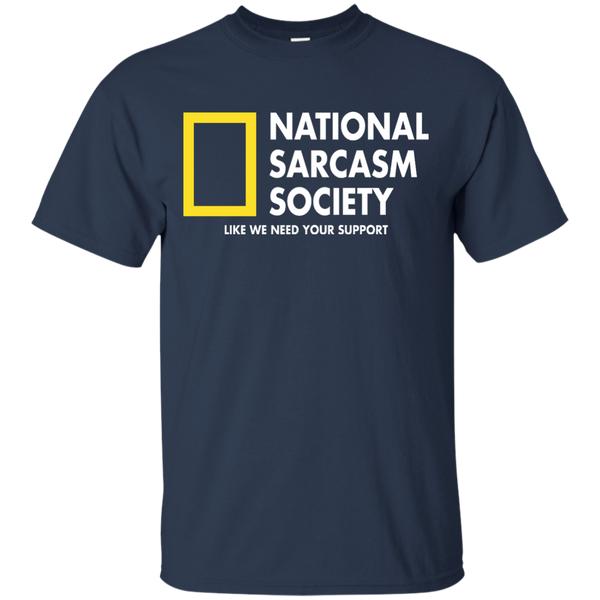 National Sarcasm Society Shirt, Hoodie, Tank - TeesGrab