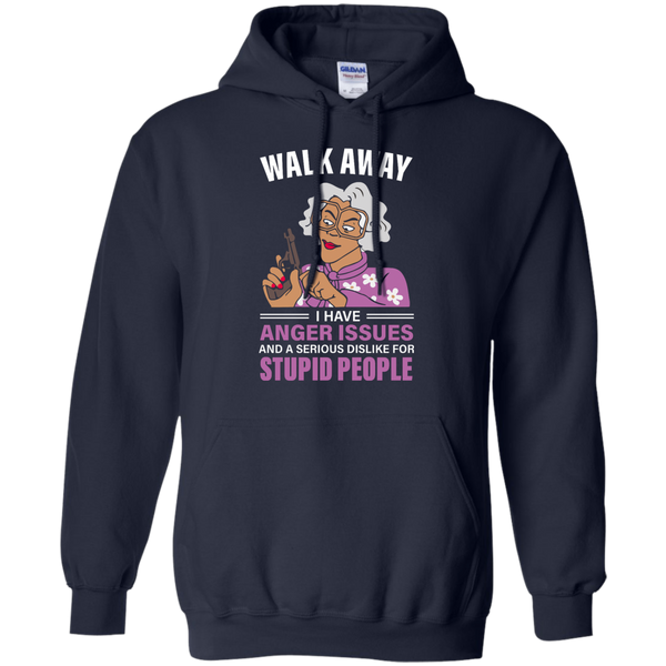 Madea, Walk away I have anger issues and a serious dislike for stupid people shirt - TeesGrab