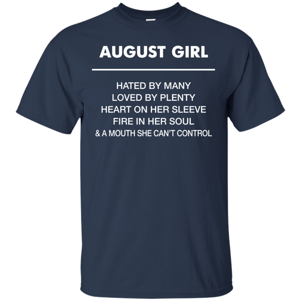August Girl hated by many loved by plenty Shirt, Tank top - TeesGrab