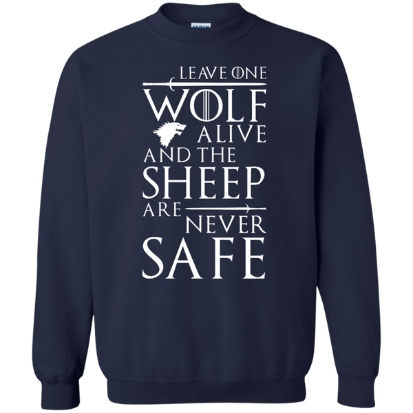 GOT: Leave One Wolf Alone And The Sheep Are Never Safe Shirt, Hoodie - TeesGrab