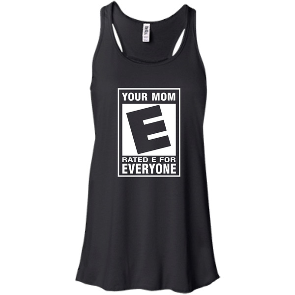 Your Mom Rated E For Everyone Shirt, Hoodie, Tank - TeesGrab