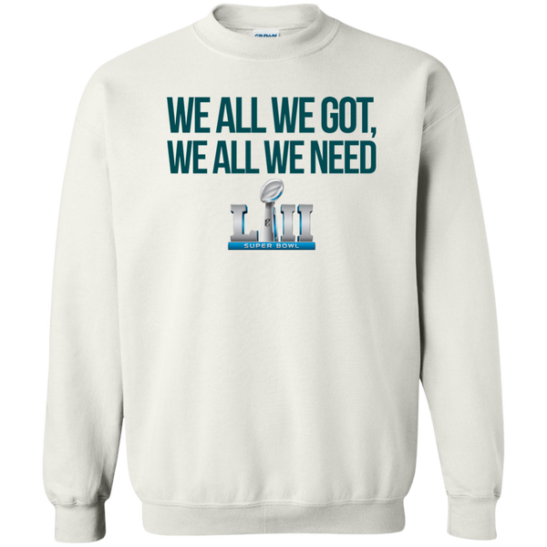 Philadelphia Eagles We all we got, we all we need custom shirt - TeesGrab