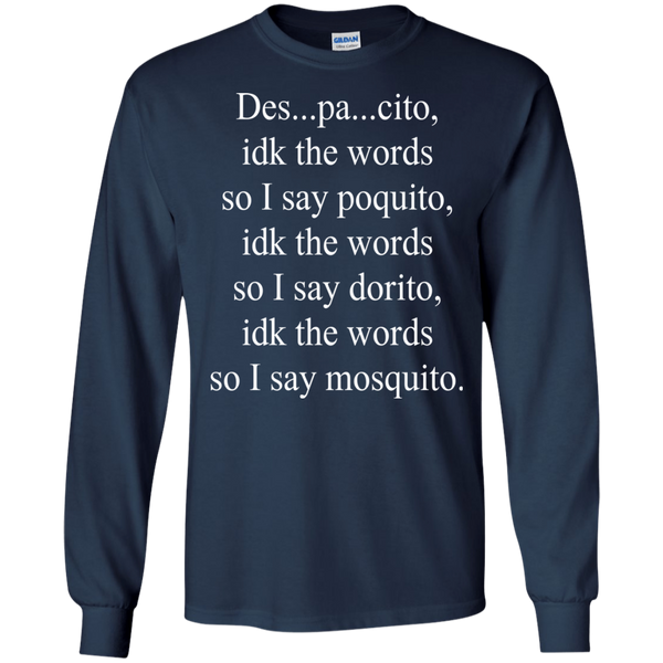Despacito Lyric I Don't Know The Words T-Shirt, Hoodie, Tank - TeesGrab
