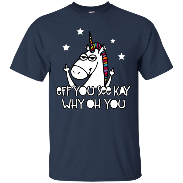 Unicorn Fuck You Eff You See Kay T-Shirt, Hoodie, Tank - TeesGrab