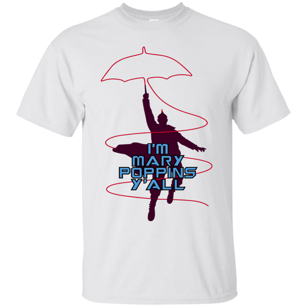 Guardians of the Galaxy 2: I'm Mary Poppins Y'all Shirt, Hoodie - TeesGrab