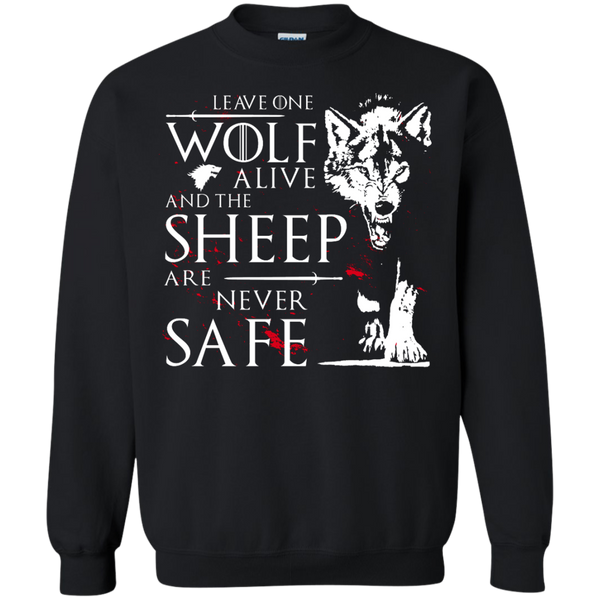 Leave one Wolf alive, and the Sheep are never safe Shirt, Hoodie - TeesGrab
