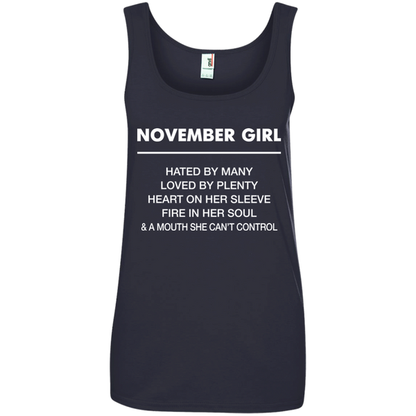 November Girl hated by many loved by plenty Shirt, Tank top - TeesGrab