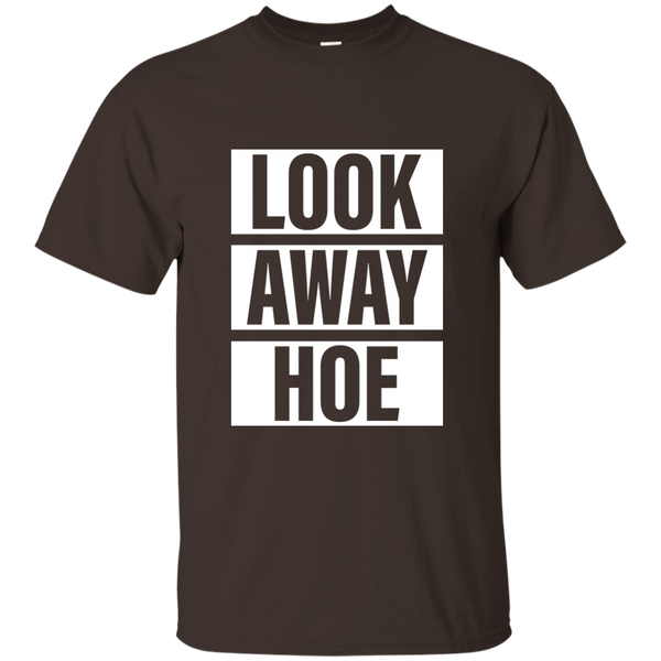 Look Away Hoe T-Shirt, Hoodie, Tank - TeesGrab