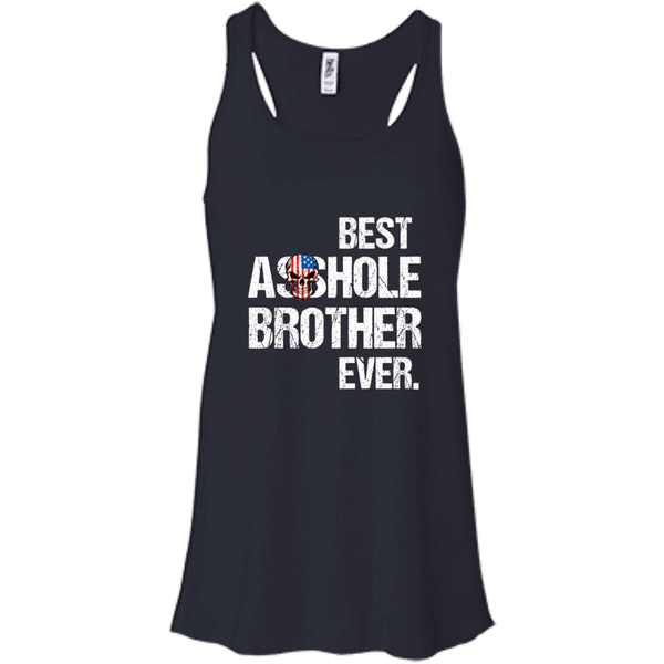 Best Asshole Brother Ever T-Shirts, Hoodies, Tank - TeesGrab