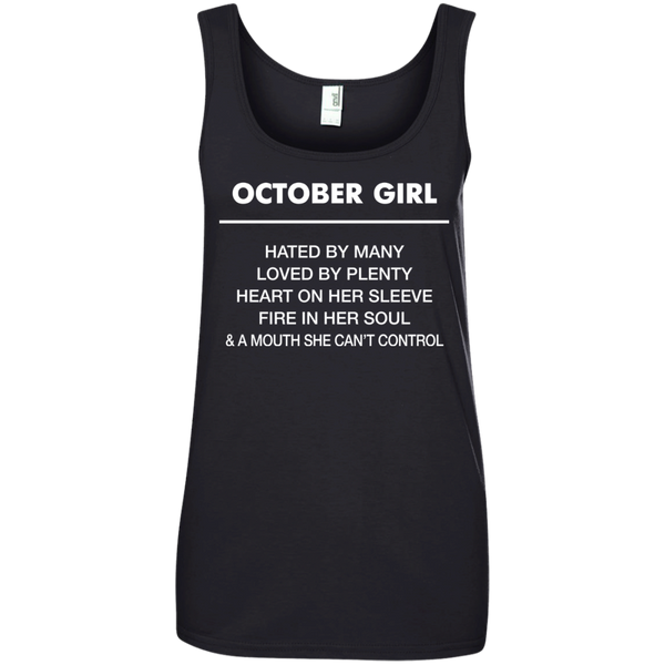 October Girl hated by many loved by plenty Shirt, Tank top - TeesGrab