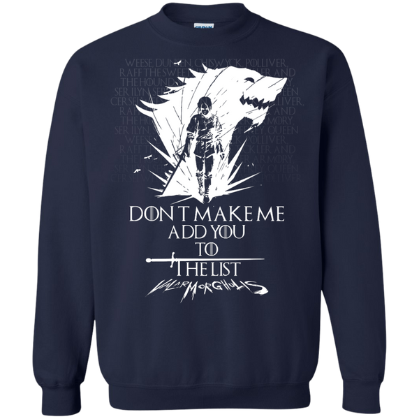 Game of Thrones: Arya Stark Don't make me add you to the list Shirt, Hoodie - TeesGrab