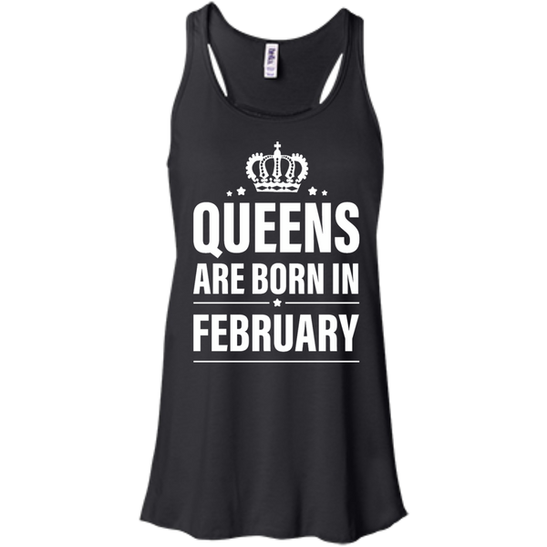 Queens Are Born in February Birthday Dress, Tank, Shirt - TeesGrab
