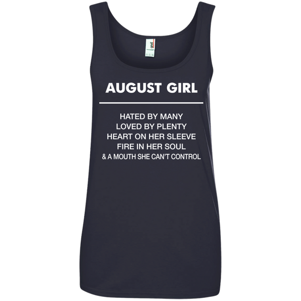 August Girl hated by many loved by plenty Shirt, Tank top - TeesGrab
