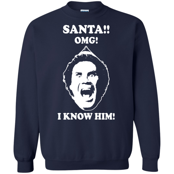Santa Oh My God I Know Him Elf Shirt, Sweater - TeesGrab