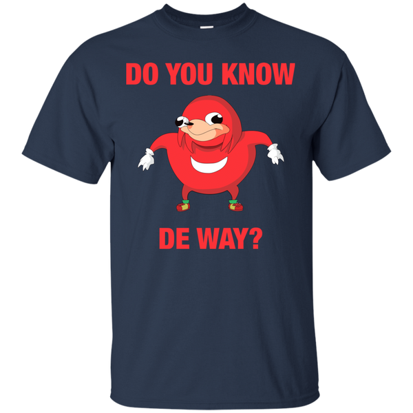 Ugandan Knuckles "Do You Know The Way" Shirt - TeesGrab