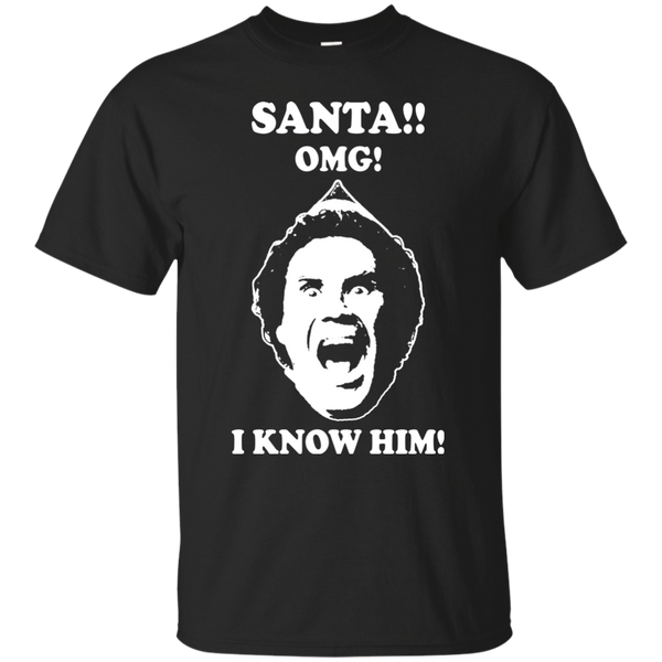 Santa Oh My God I Know Him Elf Shirt, Sweater - TeesGrab