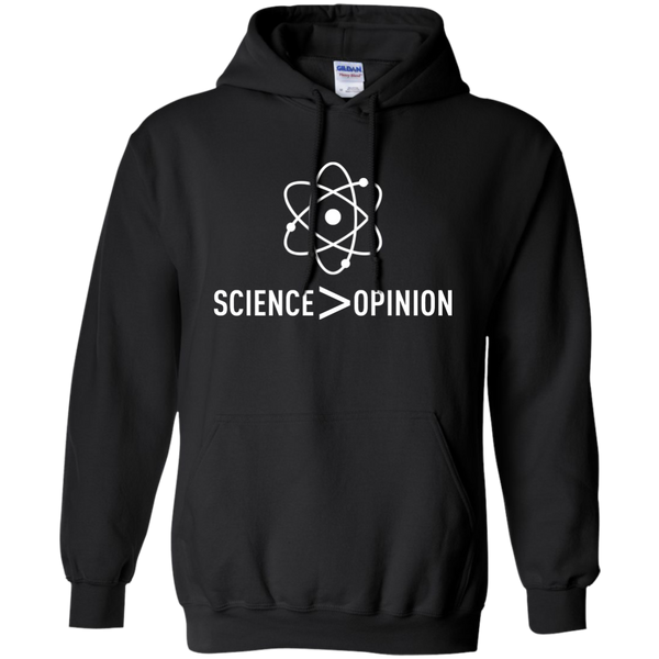 Science is Greater Than Opinion T-shirt, hoodie, tank - TeesGrab