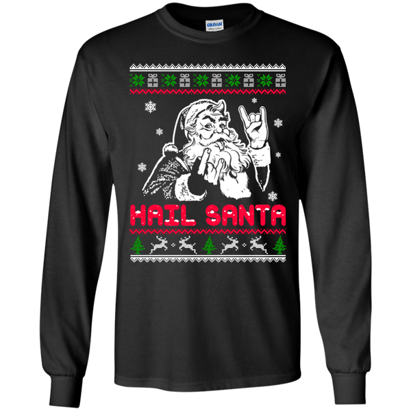 Hail Santa Ugly Christmas Sweater, Long Sleeve - TeesGrab
