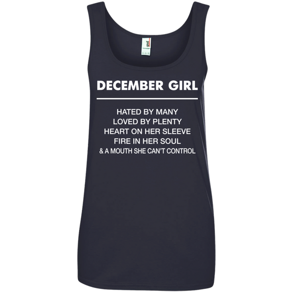 December Girl hated by many loved by plenty Shirt, Tank top - TeesGrab