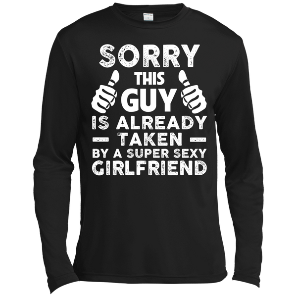 Sorry This Guy Is Already Taken by A Super Sexy Girlfriend T-Shirt - TeesGrab