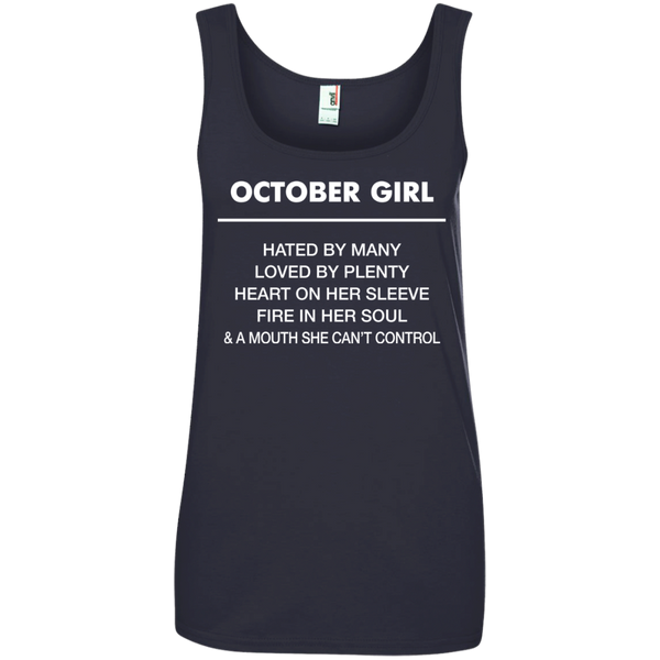 October Girl hated by many loved by plenty Shirt, Tank top - TeesGrab