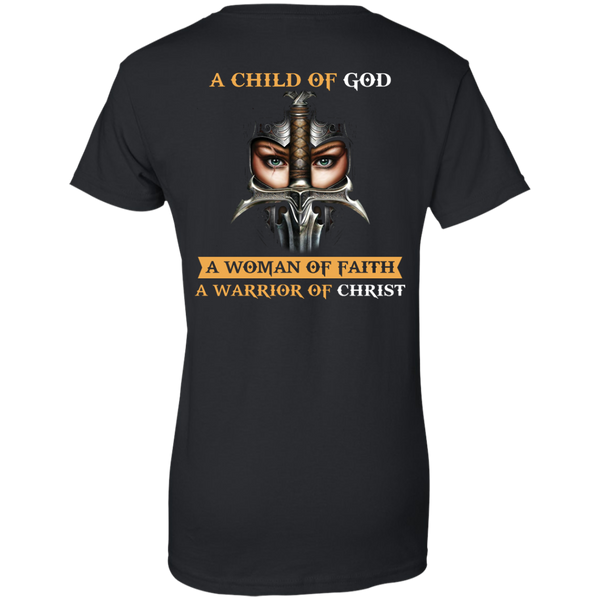 Back Design: A Child Of God A Woman Of Faith shirt - TeesGrab