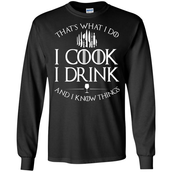 GOT: I Cook I Drink and I Know Things T-Shirt - TeesGrab