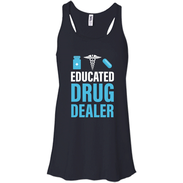 Educated Drug Dealer Funny T-Shirt, Hoodie, Tank - TeesGrab