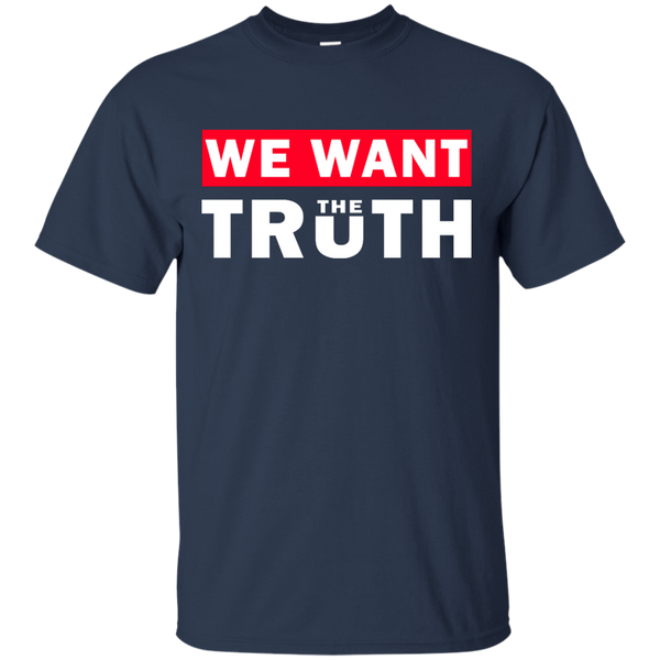 March For Truth: We want the truth shirt, hoodie, tank - TeesGrab