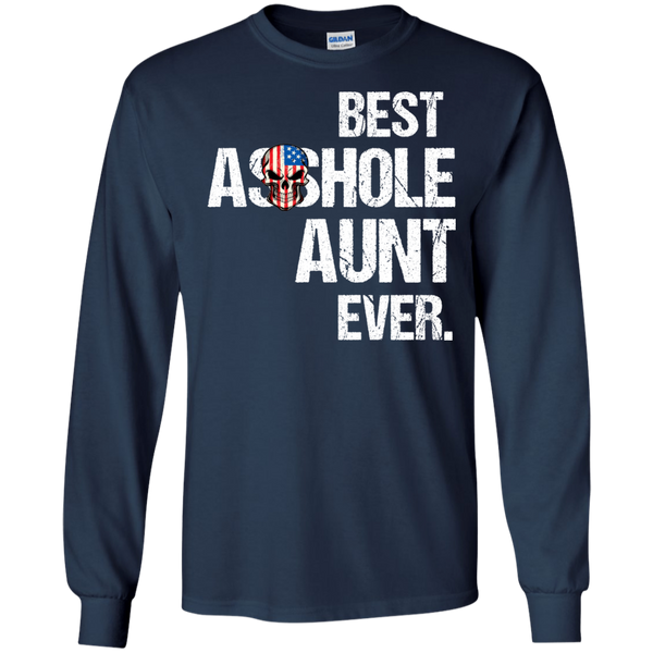 Best Asshole Aunt Ever T-Shirts, Hoodies, Tank - TeesGrab