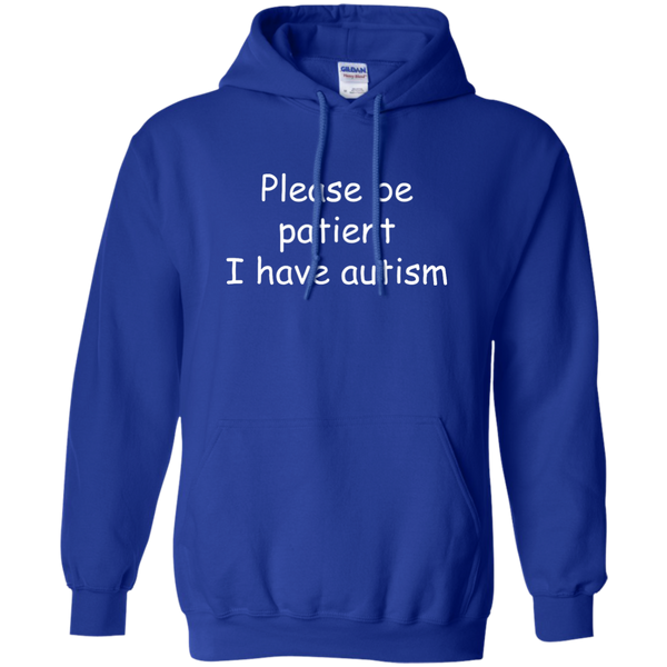 Please be patient I have Autism Shirt, Hoodie, Tank - TeesGrab