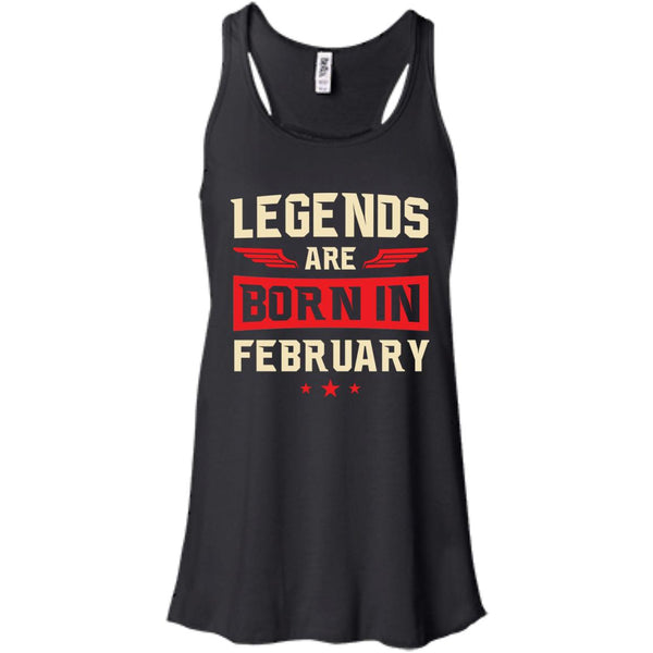Legends Are Born in February Shirt, Hoodie, Tank - TeesGrab