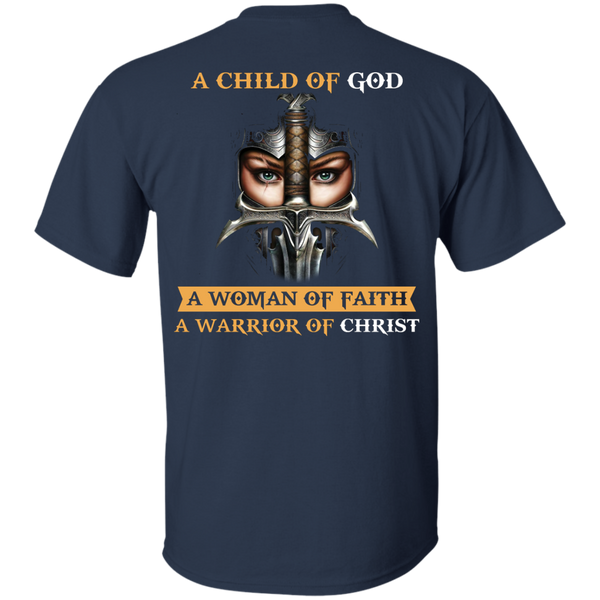 Back Design: A Child Of God A Woman Of Faith shirt - TeesGrab