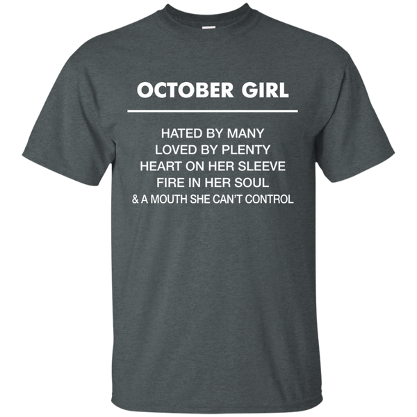 October Girl hated by many loved by plenty Shirt, Tank top - TeesGrab