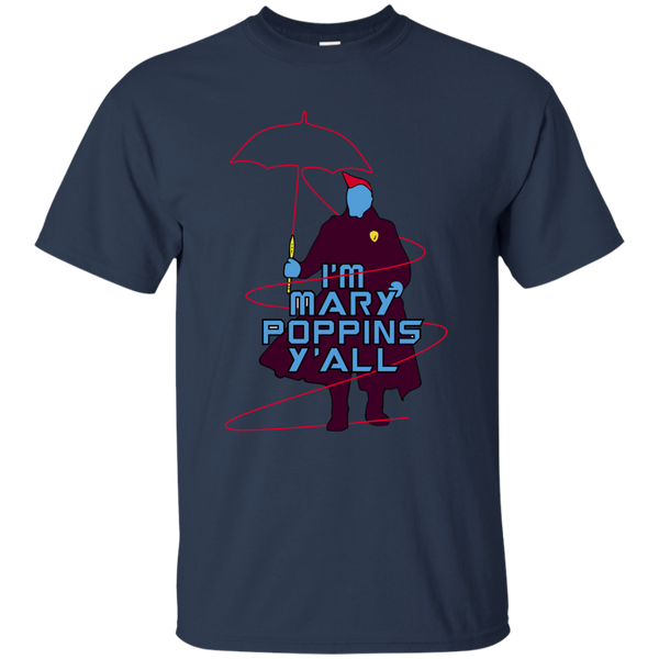 Guardians of the Galaxy 2 I'm Mary Poppins, Y'all shirt - TeesGrab