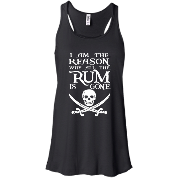 I Am The Reason Why All The Rum Is Gone T- Shirt, Hoodie - TeesGrab
