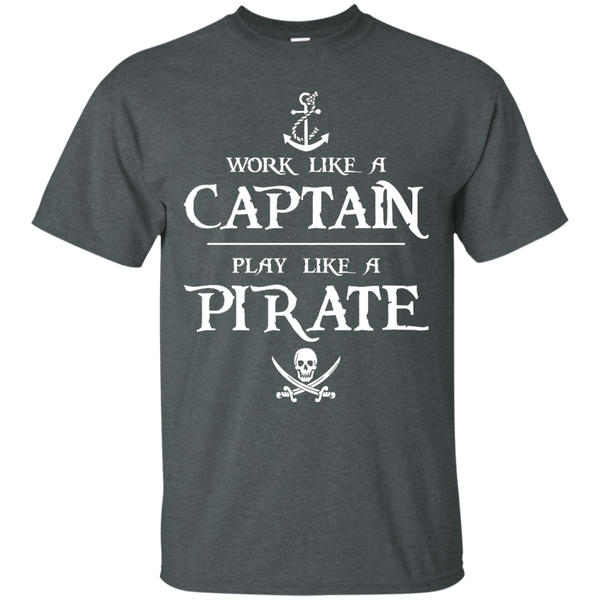 Work Like a Captain Play Like a Pirate Shirt, Hoodie, Tank - TeesGrab