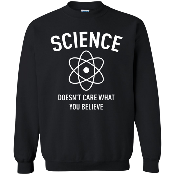 Science Doesn't Care What You Believe T-Shirt, Hoodie, Tank - TeesGrab